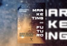 Silvio Meira e Rosário Pompéia revelam como fazer o marketing do futuro